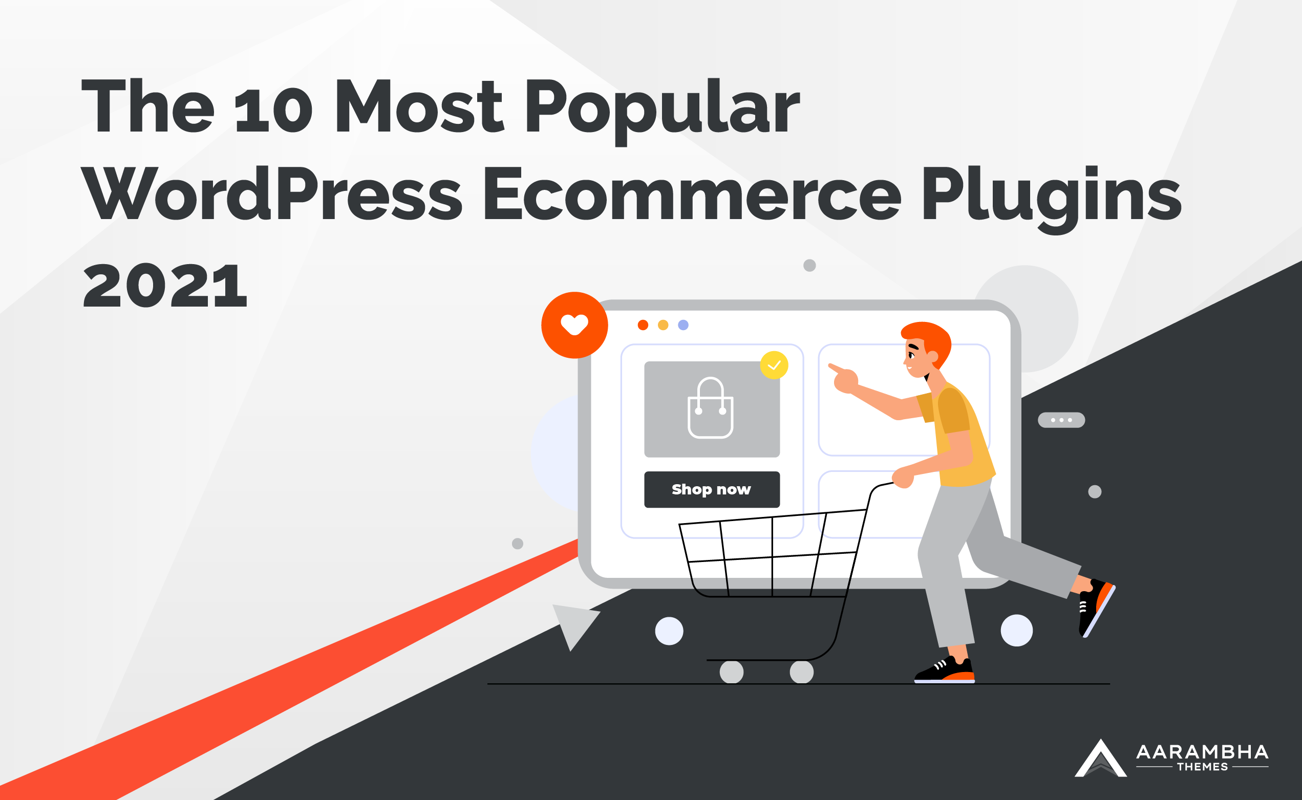 The 10 Most Popular WordPress eCommerce Plugins For 2021