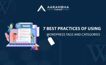 7 Best Practices of using WordPress Tags and Categories
